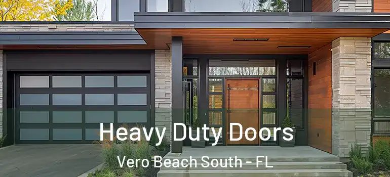 Heavy Duty Doors Vero Beach South - FL