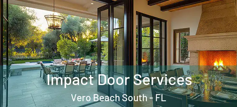 Impact Door Services Vero Beach South - FL