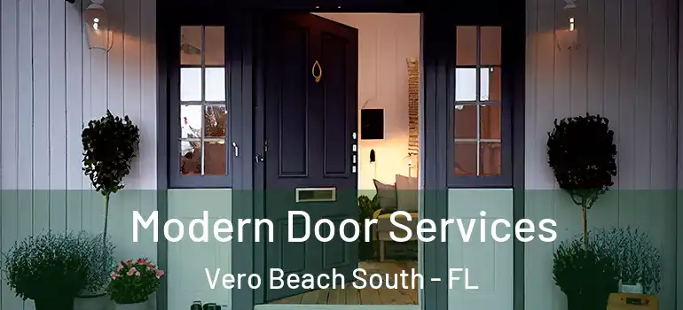 Modern Door Services Vero Beach South - FL